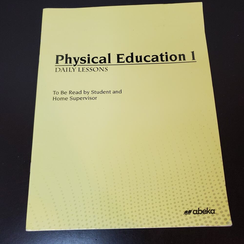 A Beka Book Physical Education 1 Daily Lessons, Homeschool 2022